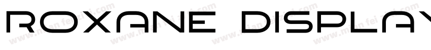 Roxane Display Bold字体转换